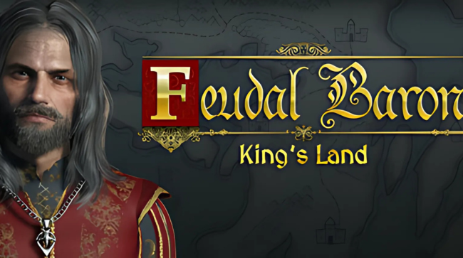 Feudal Baron Kings Land Free Download